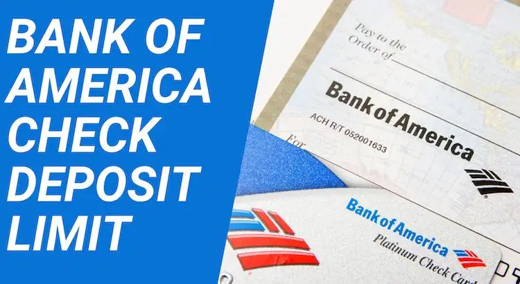 bank of America check deposit limit