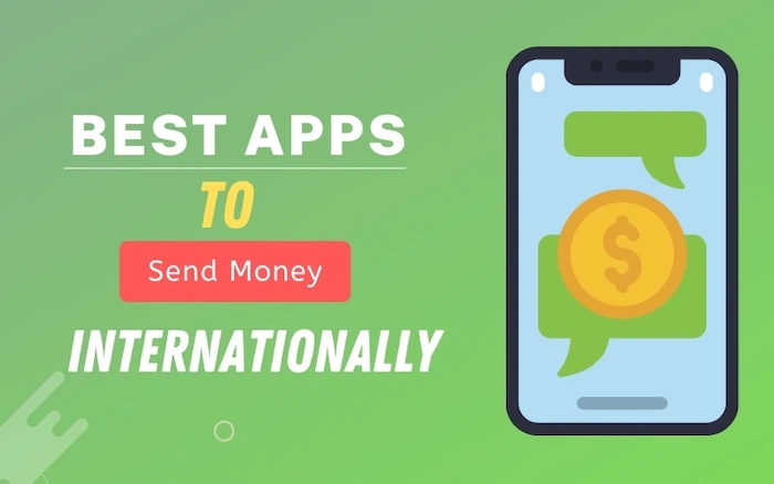 best apps to send money internationally