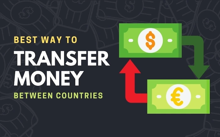 Best Way To Transfer Money Between Countries
