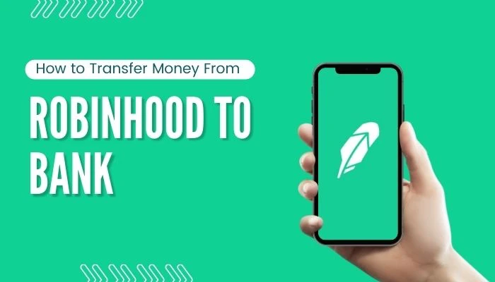 How To Transfer Money From Robinhood To Bank