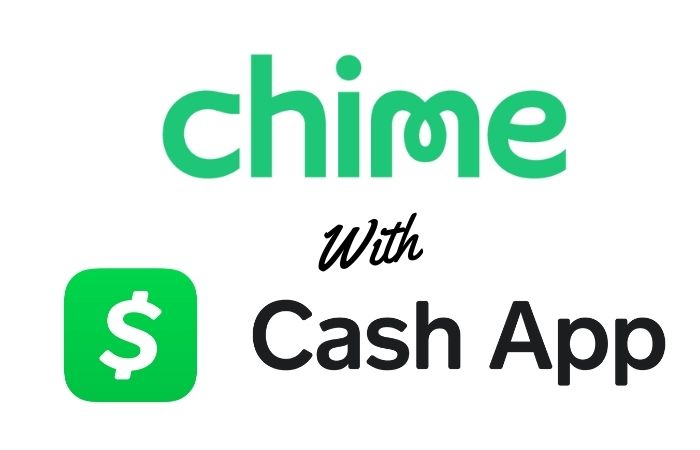 Chime with Cash App